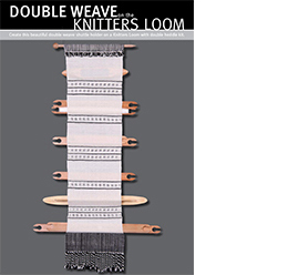DOUBLE WEAVE on the KNITTERS LOOM